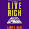 Live Rich: An 18-Step Guide to a Rewarding Lifestyle