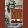 The King Within: Accessing the King in the Male Psyche