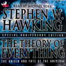 The Theory of Everything: The Origin and Fate of the Universe