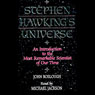 Stephen Hawking's Universe: An Introduction to the Most Remarkable Scientist of Our Time