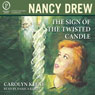 The Sign of The Twisted Candle: Nancy Drew, Book 9