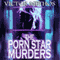 The Porn Star Murders: Jon Stanton Mysteries