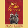The Real Wealth of Nations: Creating a Caring Economics