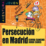 Persecucin en Madrid [Persecution in Madrid]: Aventura Joven