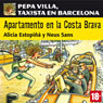 Apartamento en la Costa Brava: Pepa Villa, taxista en Barcelona [Apartment in the Costa Brava]