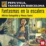 Fantasmas en la escalera. Pepa Villa, taxista en Barcelona [Ghost on the Stairs]