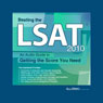 Beating the LSAT 2010 Edition: An Audio Guide to Getting the Score You Need