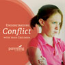 Understanding Conflict with Your Children