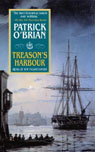 Treason's Harbour: Aubrey/Maturin Series, Book 9