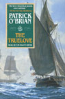 The Truelove: Aubrey/Maturin Series, Book 15