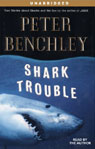 Shark Trouble: True Stories About Sharks and the Sea