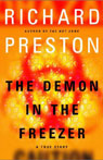 The Demon in the Freezer: A True Story