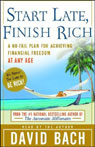 Start Late, Finish Rich: A No-Fail Plan for Achieving Financial Freedom at Any Age