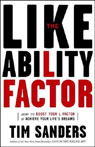 The Likeability Factor: How to Boost Your L-Factor and Achieve Your Life's Dreams