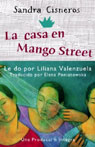 La Casa en Mango Street [The House on Mango Street]