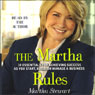 The Martha Rules: 10 Essentials for Achieving Success