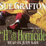 H is for Homicide: A Kinsey Millhone Mystery