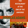 The Restaurant at the End of the Universe: The Hitchhiker's Guide to the Galaxy, Book 2