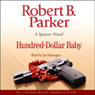 Hundred-Dollar Baby: A Spenser Novel