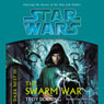 Star Wars: Dark Nest, Volume 3: The Swarm War