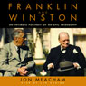 Franklin and Winston: An Intimate Portrait of an Epic Friendship