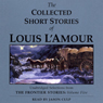 The Collected Short Stories of Louis L'Amour: Volume 5