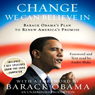 Change We Can Believe In: Barack Obama's Plan to Renew America's Promise