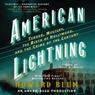 American Lightning: Terror, Mystery, Movie-Making, and the Crime of the Century