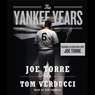 The Yankee Years