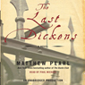 The Last Dickens: A Novel