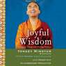 Joyful Wisdom: Embracing Change and Finding Freedom
