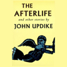 The Afterlife and Other Stories