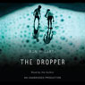 The Dropper