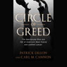 Circle of Greed: The Spectacular Rise and Fall of America's Most Feared and Loathed Lawyer