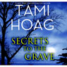 Secrets to the Grave