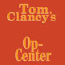 Tom Clancy's Op-Center: Tom Clancy's Op-Center #1