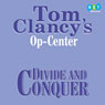 Divide and Conquer: Tom Clancy's Op-Center #7