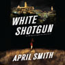 White Shotgun: An FBI Special Agent Ana Grey Mystery