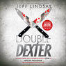 Double Dexter: A Novel