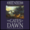 The Gates of Dawn: The Chronicles of Blood and Stone, Book 2
