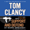 Tom Clancy Support and Defend: A Campus Novel