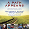 A Path Appears: Transforming Lives, Creating Opportunity