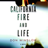 California Fire and Life