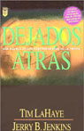 Dejados Atras [Left Behind]