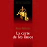 La Corte de los Ilusos (Texto Completo)[The Court of the Delusionals