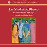 Las viudas de blanco [The Widows of Blanco (Texto Completo)]