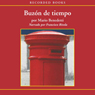 Buzn de Tiempo [Mailbox of Time (Texto Completo)]