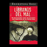 Libranos del mal [Save Us from Evil]