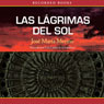 Las lgrimas del sol [Tears of the Sun]