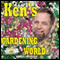 Ken's Gardening World: Following a Prize-Winning Radio Journalist